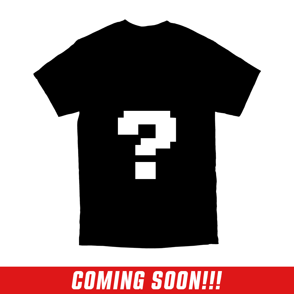 Coming_Soon_Shirt_4c1e2f9f-ed98-49df-be31-df8af4cd615b.png