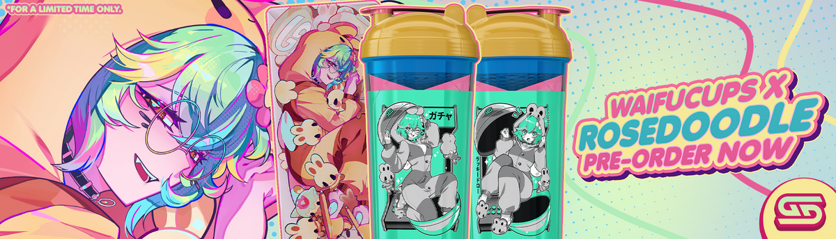 Waifu Cups x Rosedoodle (Pre-Order) - Gamer Supps